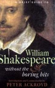 Brief Guide to William Shakespeare