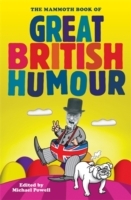 Mammoth Book of Great British Humour
