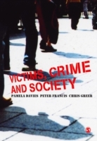 Victims, Crime and Society
