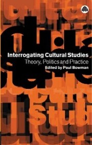 Interrogating Cultural Studies