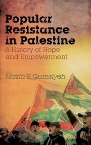 Popular Resistance in Palestine