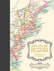 Atlas of Imagined Places - Cover