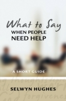 What to Say When People Need Help