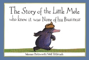 The Story of the Little Mole who knew it was none of his business - Cover