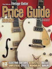 The Official Vintage Guitar Magazine Price Guide 2021