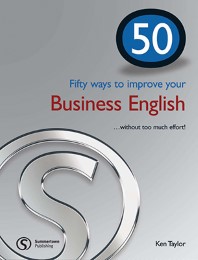 Fifty ways to improve your Business English