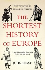 Shortest History of Europe