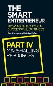 Smart Entrepreneur (Part IV: Marshalling resources) - Cover