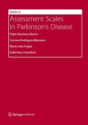 Guide to Assessment Scales in Parkinson's Disease