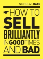 How to sell brilliantly