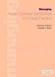 Managing Acute Coronary Syndromes in Clinical Practice - Cover