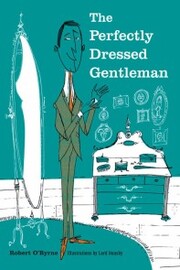 The Perfectly Dressed Gentleman