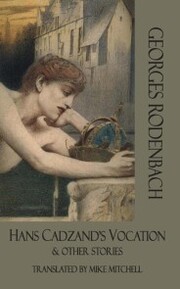 Hans Cadzand's Vocation & Other Stories - Cover