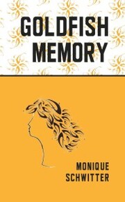 Goldfish Memory - Cover