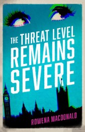 The Threat Level Remains Severe - Cover