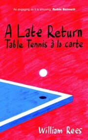 A Late Return: Table-Tennis a la Carte