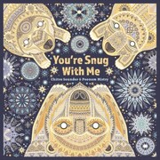 You're Snug With Me - Cover