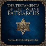 The Testaments of the Twelve Patriarchs - Cover