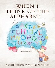 When I Think of the Alphabet