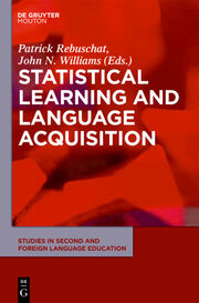 Statistical Learning And Language Acquisition
