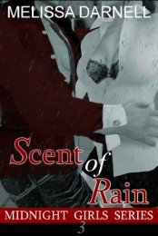 Midnight Girls Series 3: Scent of Rain
