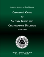 Clinician's Guide Salivary Gland and Chemosensory Disorders