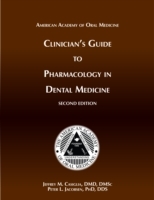 Clinician's Guide Pharmacology in Dental Medicine