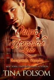 Quinns Unendliche Liebe (Scanguards Vampire - Buch 6) - Cover