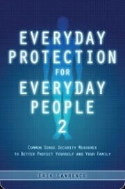 Everyday Protection for Everyday People 2