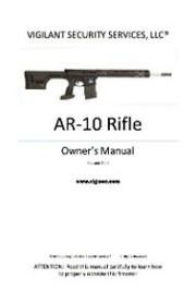 AR-10 Rifle Owner's Manual