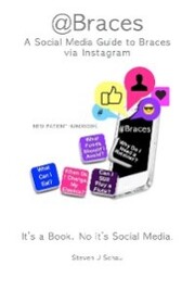 @Braces A Social Media Guide to Braces