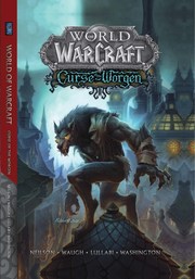 World of Warcraft - Curse of the Worgen