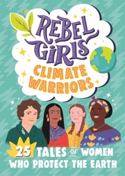 Rebel Girls - Climate Warriors