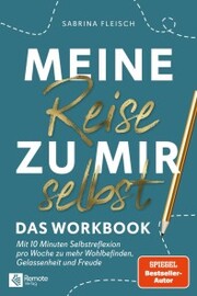 Meine Reise zu mir selbst - Das Workbook - Cover