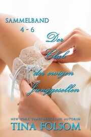 Der Club der ewigen Junggesellen (Band 4 - 6) - Cover
