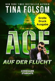 Ace - Auf der Flucht (Große Druckausgabe)