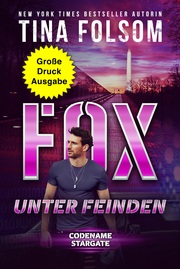 Fox - Unter Feinden (Große Druckausgabe)