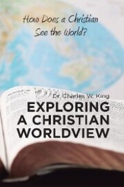 Exploring a Christian Worldview - Cover