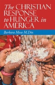 The Christian Response to Hunger in America
