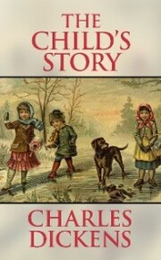 Child's Story, The The