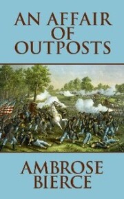 Affair of Outposts, An An