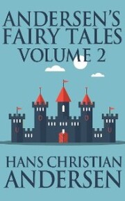 Andersen's Fairy Tales, Volume 2