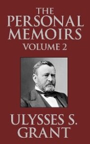 Personal Memoirs of Ulysses S. Grant, Th The