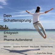 Dein Schattensprung: Erfolgreich im Pharma-Außendienst - Cover