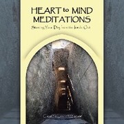 Heart to Mind Meditations