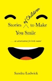 Stories of Children to Make You Smile