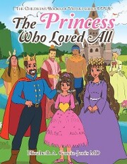 The Princess Who Loved All