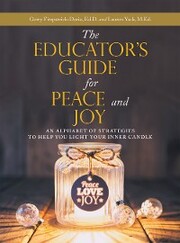The Educator's Guide for Peace and Joy