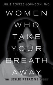 Women Who Take Your Breath Away
