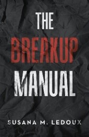 The Breakup Manual